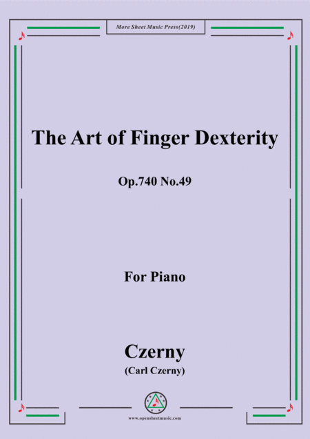 Free Sheet Music Czerny The Art Of Finger Dexterity Op 740 No 49 For Piano
