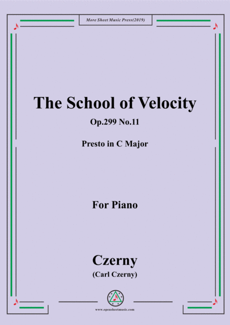 Czerny The School Of Velocity Op 299 No 11 Presto In C Major For Piano Sheet Music