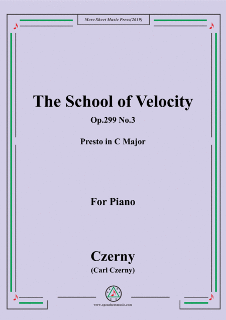 Czerny The School Of Velocity Op 299 No 3 Presto In C Major For Piano Sheet Music