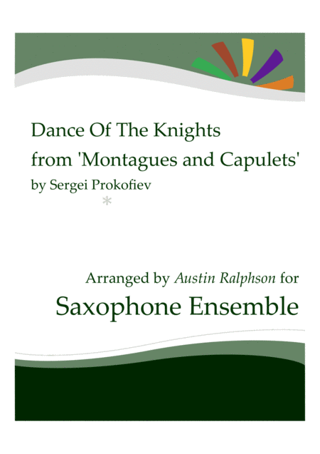 Dance Of The Knights From Montagues And Capulets Sax Ensemble Sheet Music