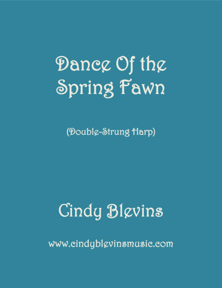 Free Sheet Music Dance Of The Spring Fawn An Original Solo For Double Strung Harp