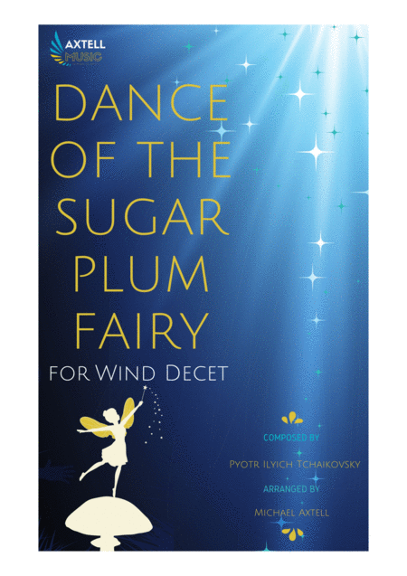 Dance Of The Sugar Plum Fairy For Wind Decets Sheet Music