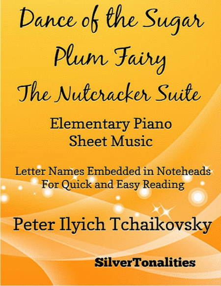 Dance Of The Sugar Plum Fairy Nutcracker Suite Elementary Piano Sheet Music Sheet Music