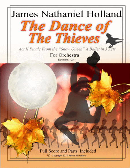 Dance Of The Thieves Act Ii Finale From The Snow Queen Ballet For Orchestra Sheet Music