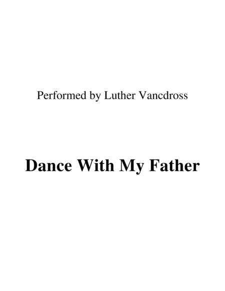 Dance With My Father Lead Sheet Performed By Luther Vandross Sheet Music