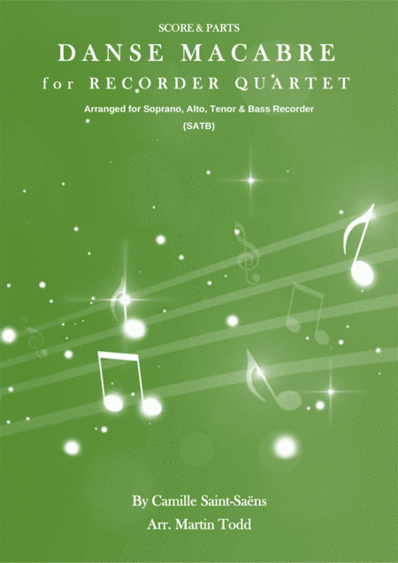 Danse Macabre For Recorder Quartet Satb Sheet Music