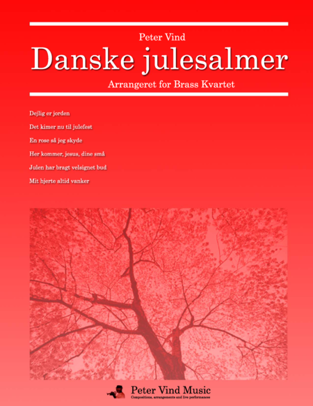 Danske Julesalmer For Brass Kvartet Arranged By Peter Vind Sheet Music