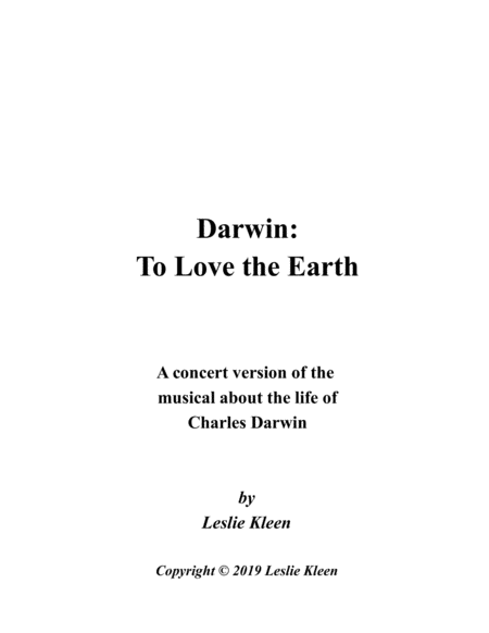 Free Sheet Music Darwin To Love The Earth A Concert Musical For Tenor Soprano Alto Soloists Chorus And Orchestra The Full Score