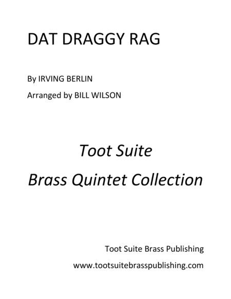 Free Sheet Music Dat Draggy Rag