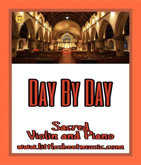 Day By Day Sacred Violin And Piano Sheet Music