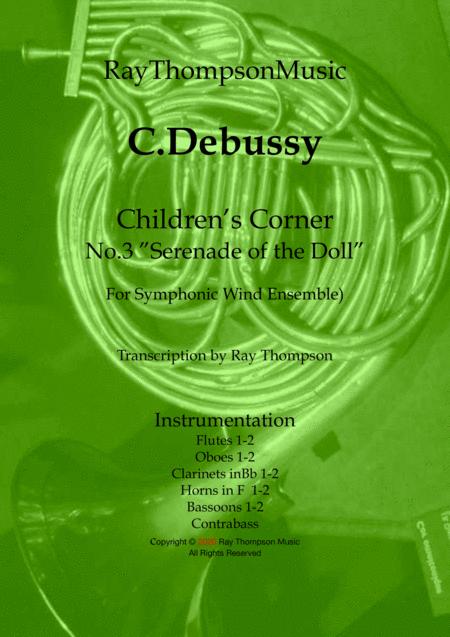 Free Sheet Music Debussy Children Corner No 3 Serenade Of The Doll Transposed Into F Symphonic Wind
