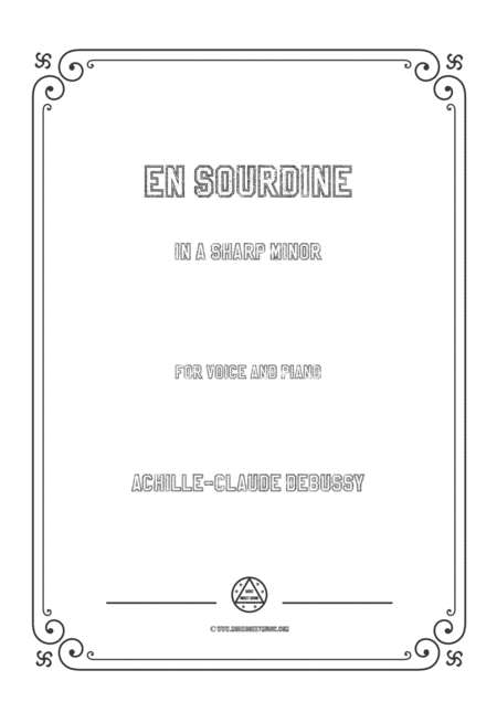 Free Sheet Music Debussy En Sourdine In A Sharp Minor For Voice And Piano