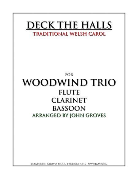 Deck The Halls Flute Clarinet Bassoon Woodwind Trio Sheet Music