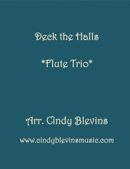 Deck The Halls For Flute Trio Sheet Music