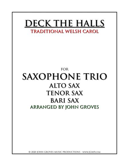 Free Sheet Music Deck The Halls Saxophone Trio