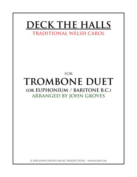Free Sheet Music Deck The Halls Trombone Duet