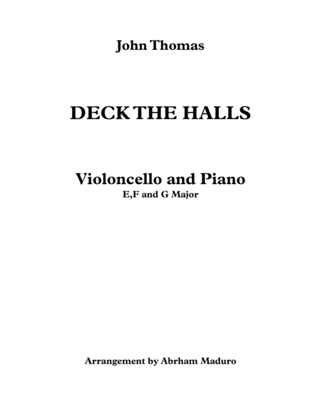 Free Sheet Music Deck The Halls Violoncello And Piano Three Tonalities Included
