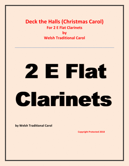 Free Sheet Music Deck The Halls Welsh Traditional Chamber Music Woodwind 2 E Flat Clarinets Easy Level