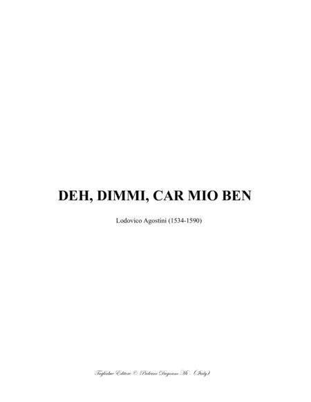 Deh Dimmi Car Mio Ben L Agostini For Satb Choir Sheet Music