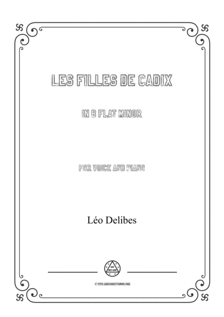 Delibes Les Filles De Cadix In B Flat Minor For Voice And Piano Sheet Music