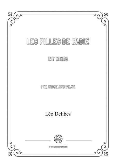 Free Sheet Music Delibes Les Filles De Cadix In F Minor For Voice And Piano