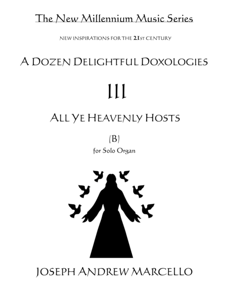 Free Sheet Music Delightful Doxology Iii All Ye Heavenly Hosts Organ Ab