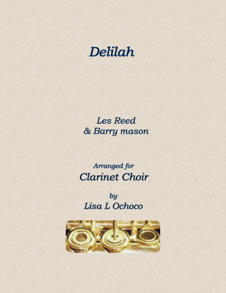 Free Sheet Music Delilah For Clarinet Choir