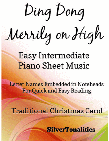 Ding Dong Merrily On High Easy Intermediate Piano Sheet Music Sheet Music