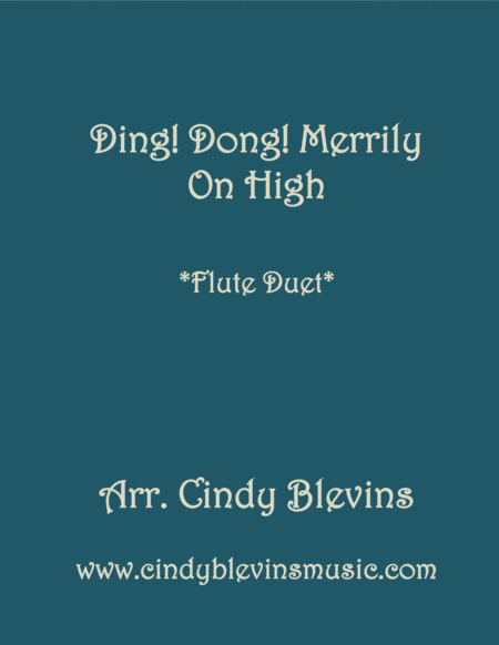 Free Sheet Music Ding Dong Merrily On High For Flute Duet