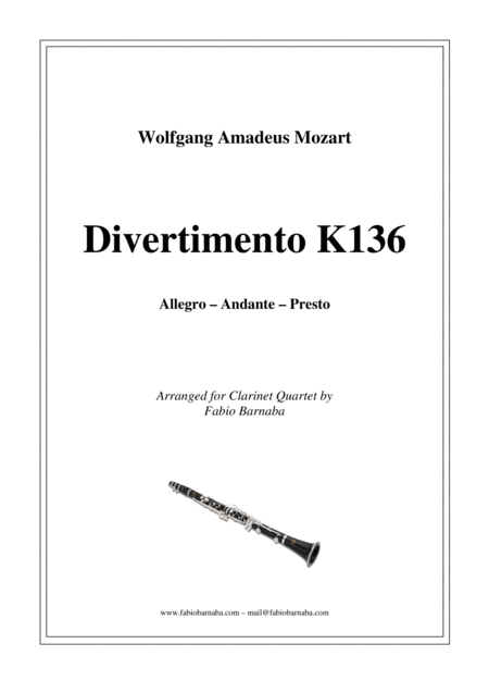 Free Sheet Music Divertimento In D Major K136 For Clarinet Quartet Or Clarinet Choir