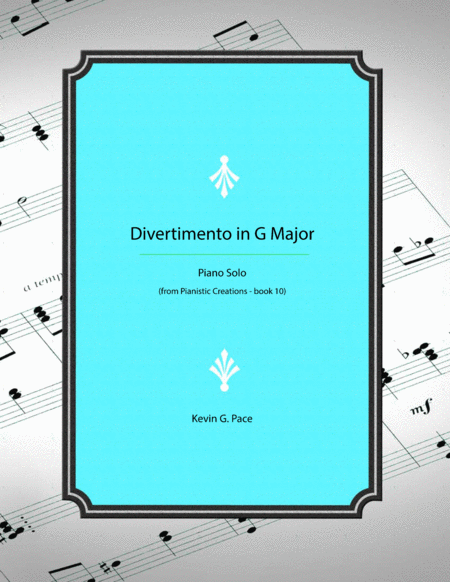 Free Sheet Music Divertimento In G Major Piano Solo