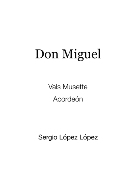Free Sheet Music Don Miguel
