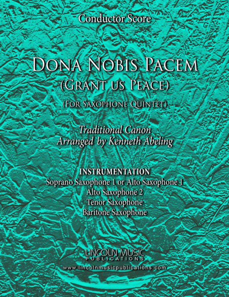 Dona Nobis Pacem For Saxophone Quintet Sattb Or Aattb Sheet Music