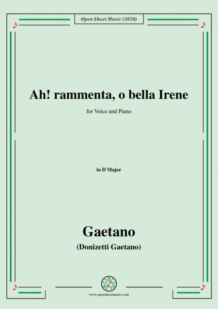 Donizetti Ah Rammenta O Bella Irene In D Major For Voice And Piano Sheet Music