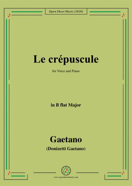 Donizetti Le Crepuscule In B Flat Major For Voice And Piano Sheet Music