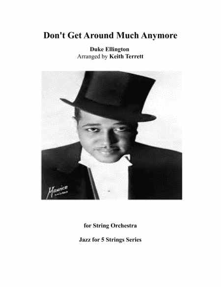 Dont Get Around Much Anymore For String Orchestra Jazz For 5 Strings Series Sheet Music