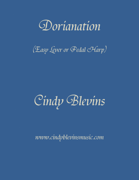 Dorianation Easy An Original Solo For Lever Or Pedal Harp From My Harp Book Easy Modeulations Sheet Music