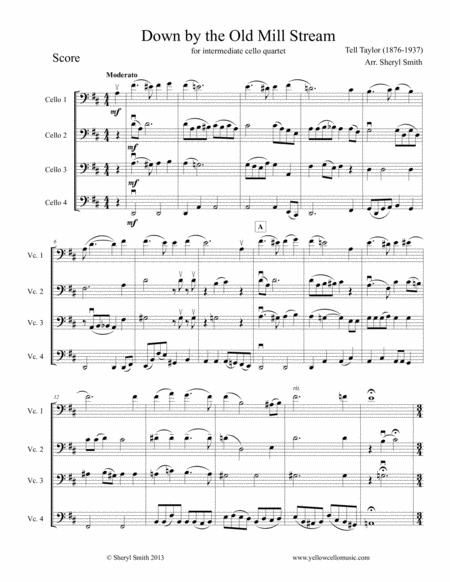 Down By The Old Mill Stream Arranged For Four Intermediate Cellos Cello Quartet Sheet Music