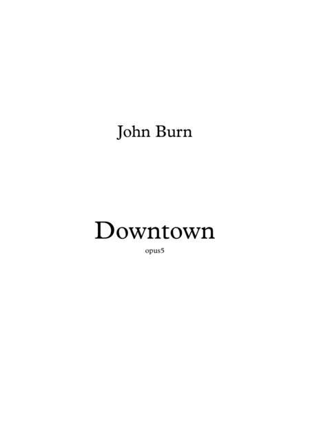 Downtown Opus 5 Sheet Music