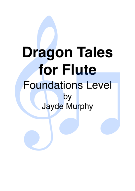 Dragon Tales For Flute Sheet Music