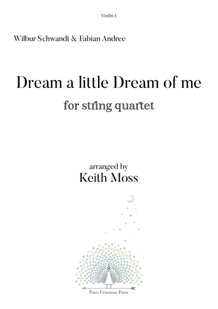 Free Sheet Music Dream A Little Dream Of Me For String Quartet