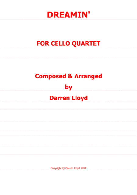 Free Sheet Music Dreamin Cello Quartet