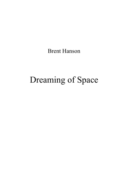 Free Sheet Music Dreaming Of Space Score And Parts