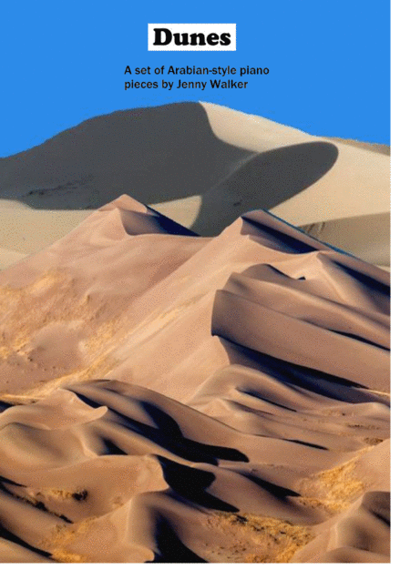 Free Sheet Music Dunes A Set Of Arabian Style Piano Pieces