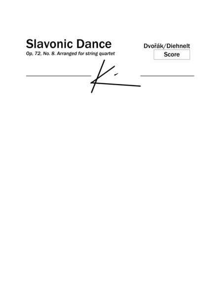 Dvorak Slavonic Dance Op 72 No 8 For String Quartet Score Sheet Music