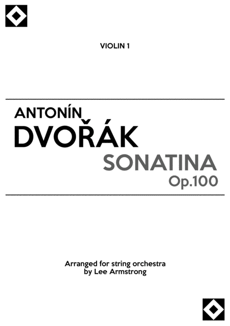 Free Sheet Music Dvorak Sonatina Op 100 For Strings