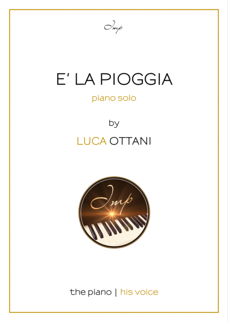 Free Sheet Music E La Pioggia Its The Rain Piano Solo Luca Ottani