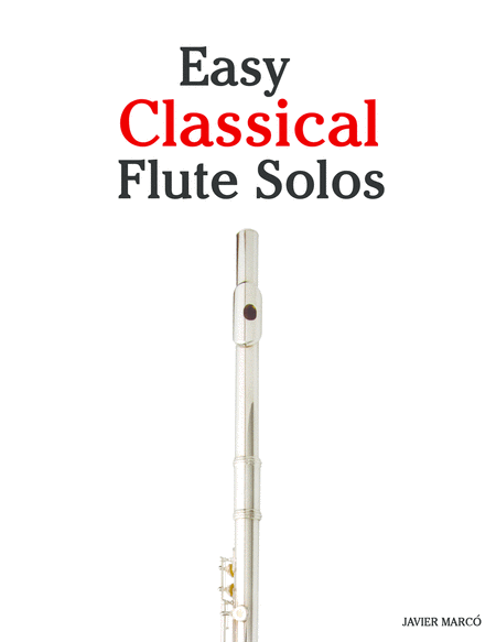 Easy Classical Flute Solos Sheet Music