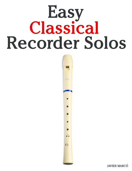 Easy Classical Recorder Solos Sheet Music