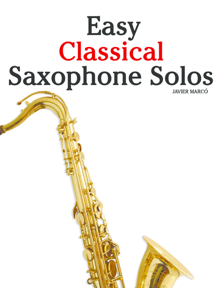 Easy Classical Saxophone Solos Sheet Music